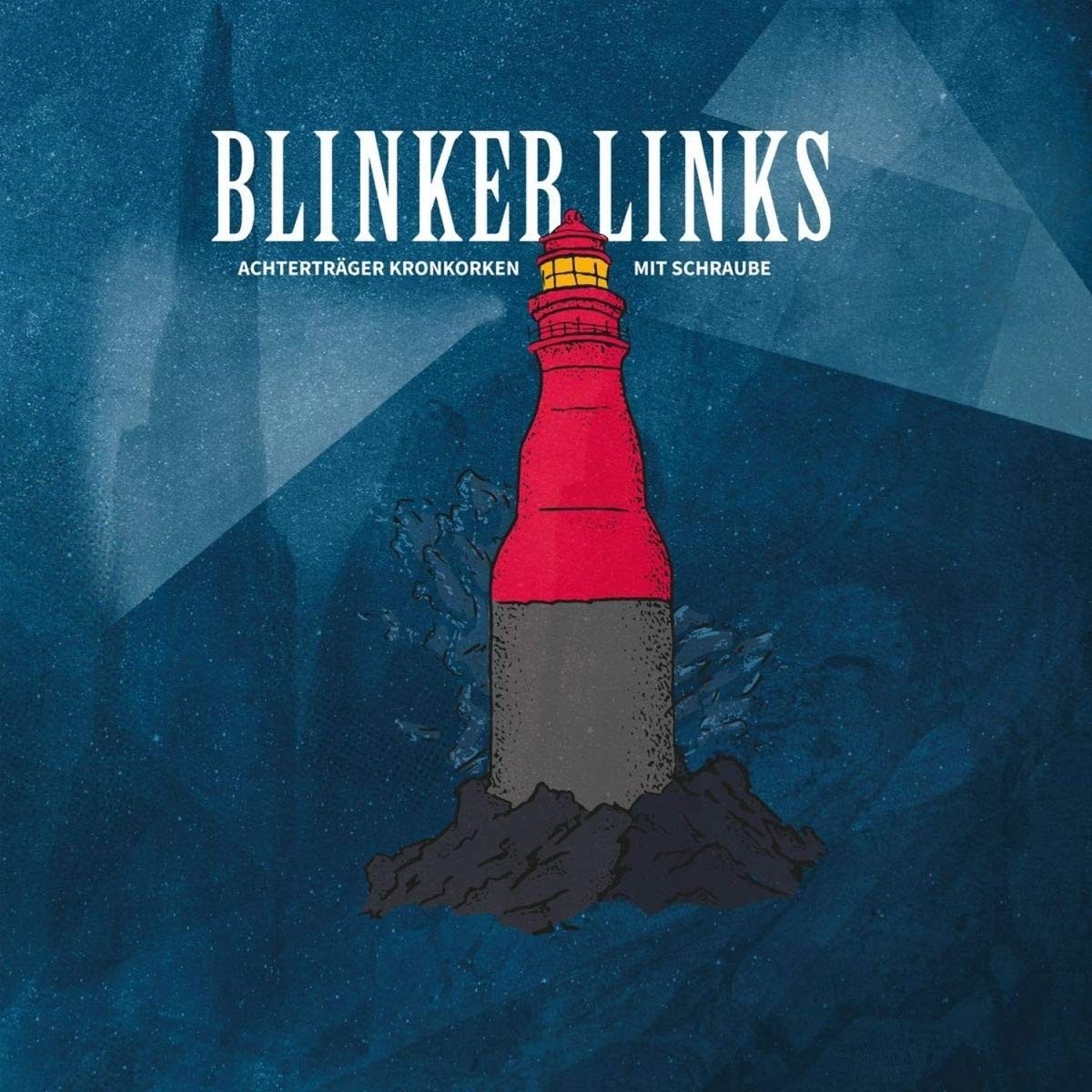 Blinker Links Achterträger Kronkorken Mit Schraube (+Download) (Vinyl LP)