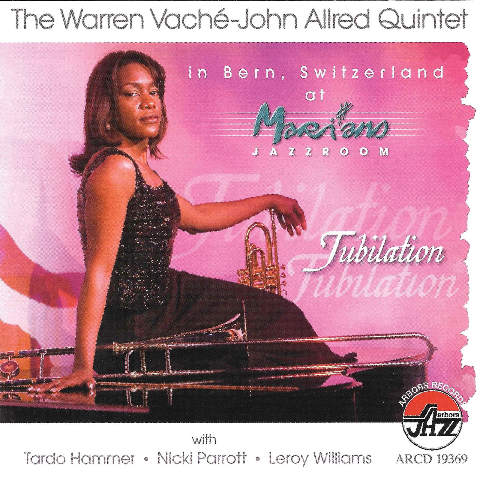 Warren Vache Jubilation: In Bern, Switzerland at Marian's Jazzroom (CD)