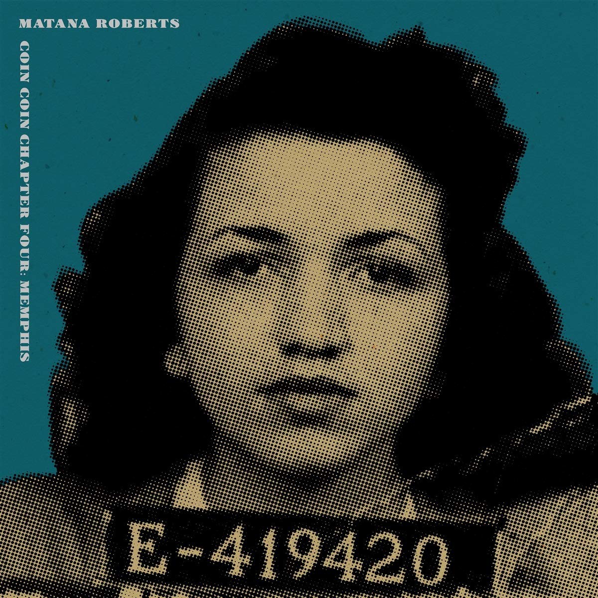 Matana Roberts Coin Coin Chapter Four: Memphis (CD) Album