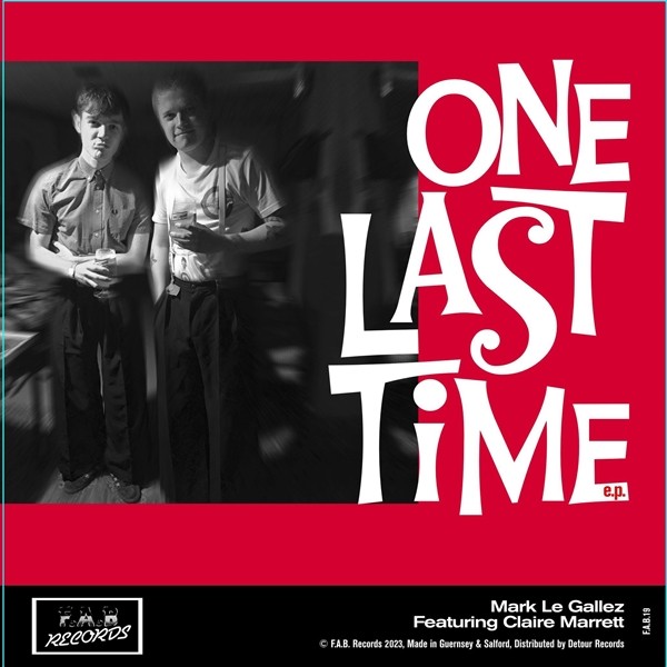 Mark -And James Le Huray- Feat. Claire Marrett Le Galle One Last Time (Vinyl LP)