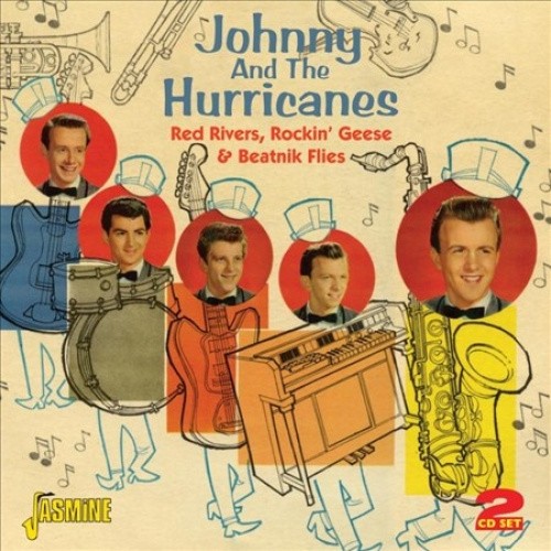 Red Rivers, Rockin' Geese & Beatnik Flies by Johnny & The Hurricanes [Audio CD]