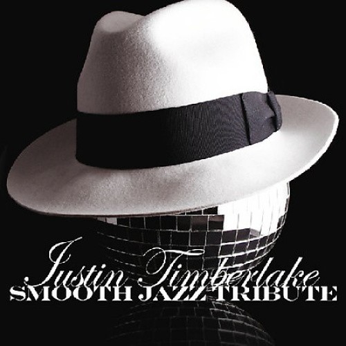 Smooth Jazz Tribute to Justin Timberlake by Various Artists [Audio CD]