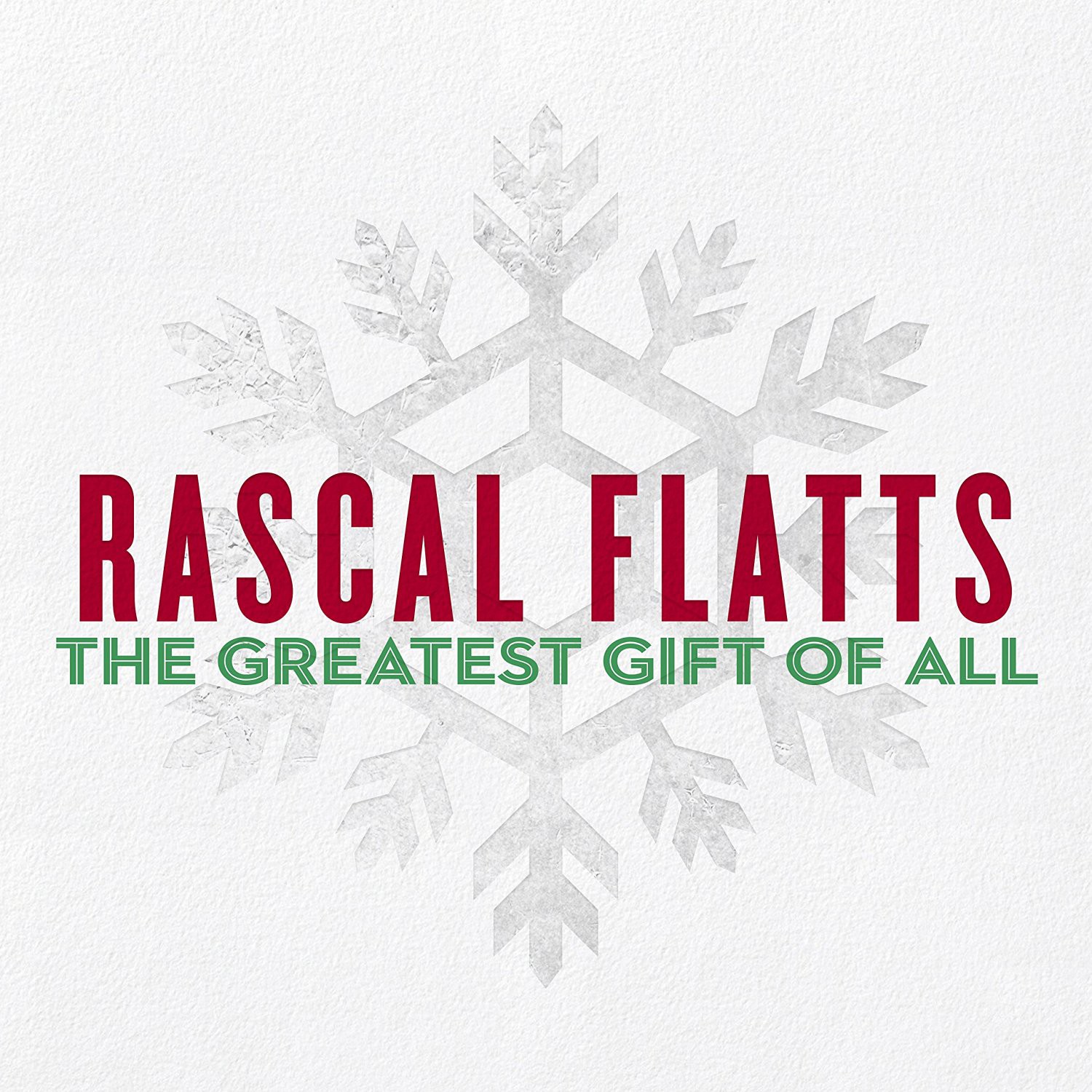 Rascal Flatts The Greatest Gift of All (CD) Album