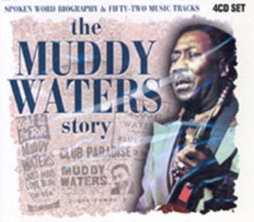 The Muddy Waters Story by Muddy Waters [CD]