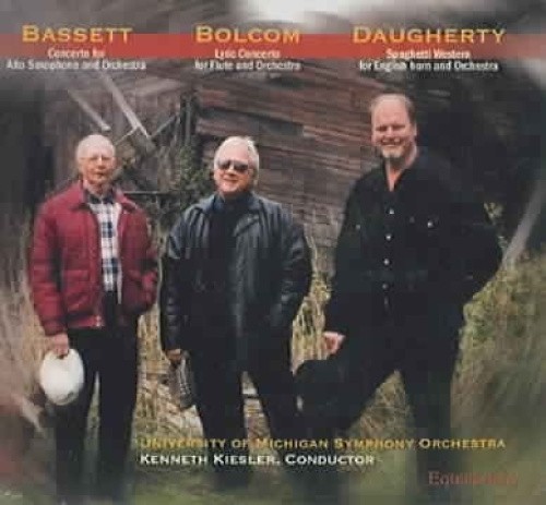 Bassett: Concerto for Alto Saxophone; Bolcom: Lyric Concerto; Daugherty: