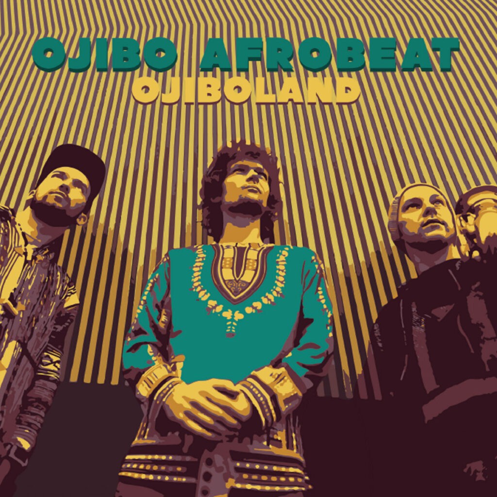 Ojibo Afrobeat Ojiboland (Vinyl LP) 12" Album