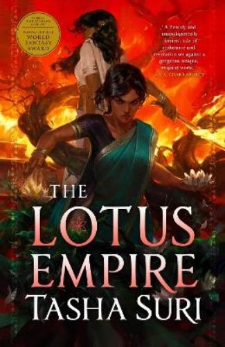 Tasha Suri The Lotus Empire (Tascabile)