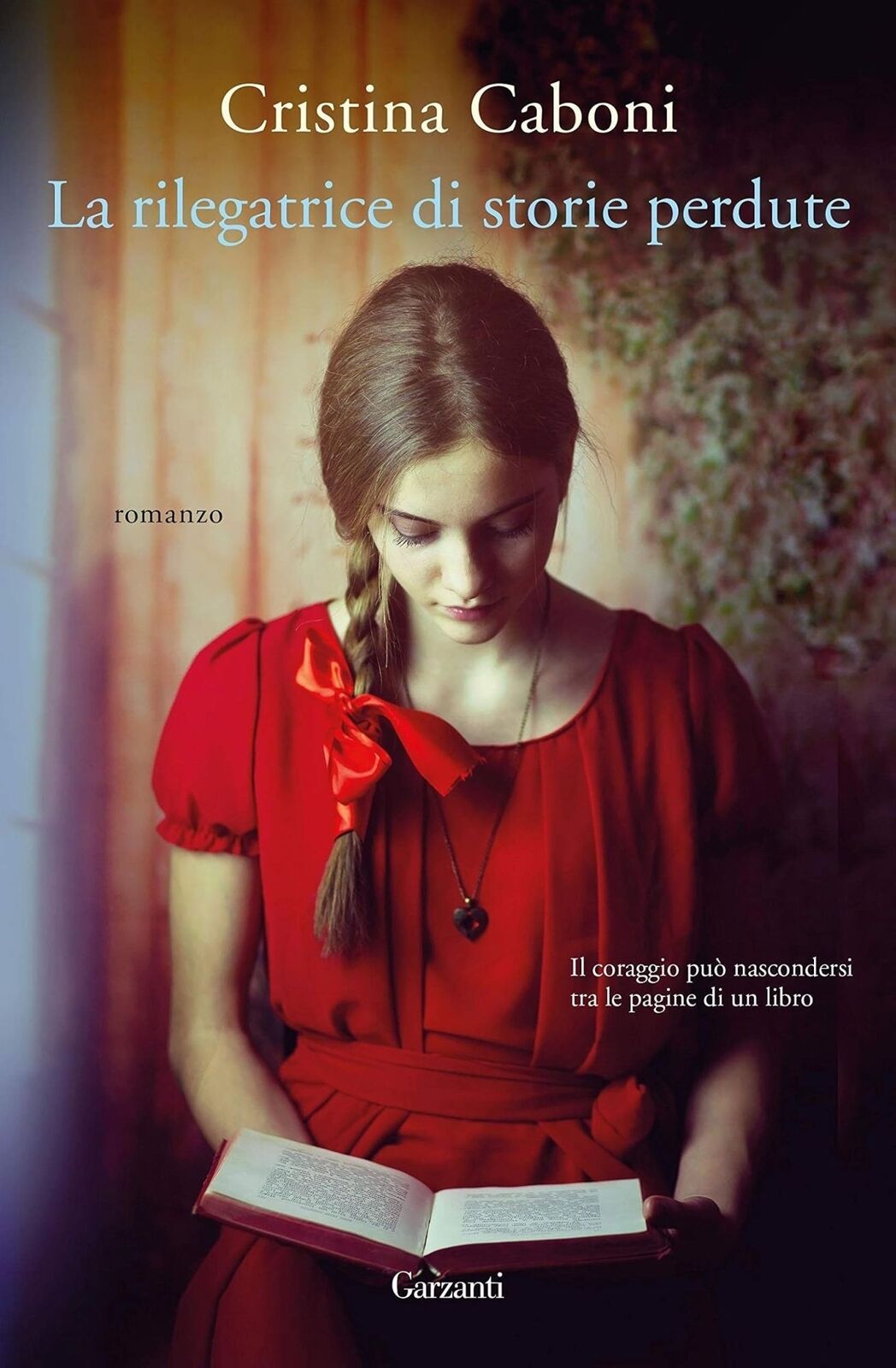 Libri Cristina Caboni - La Rilegatrice Di Storie Perdute