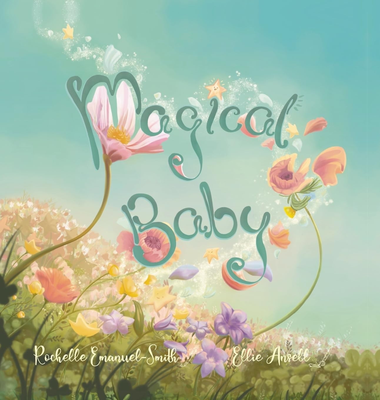 Rochelle Emanuel-Smith Magical Baby (Copertina rigida) Magical Baby