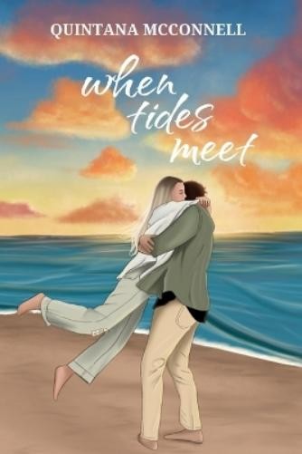 Quintana McConnell When Tides Meet (Tascabile)