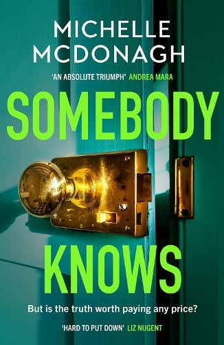 Michelle McDonagh Somebody Knows (Tascabile)