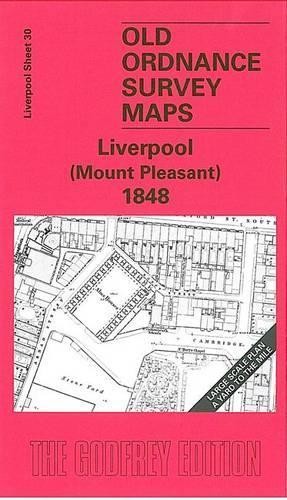 Kay Parrott Liverpool (Mount Pleasant) 1848 (Map)