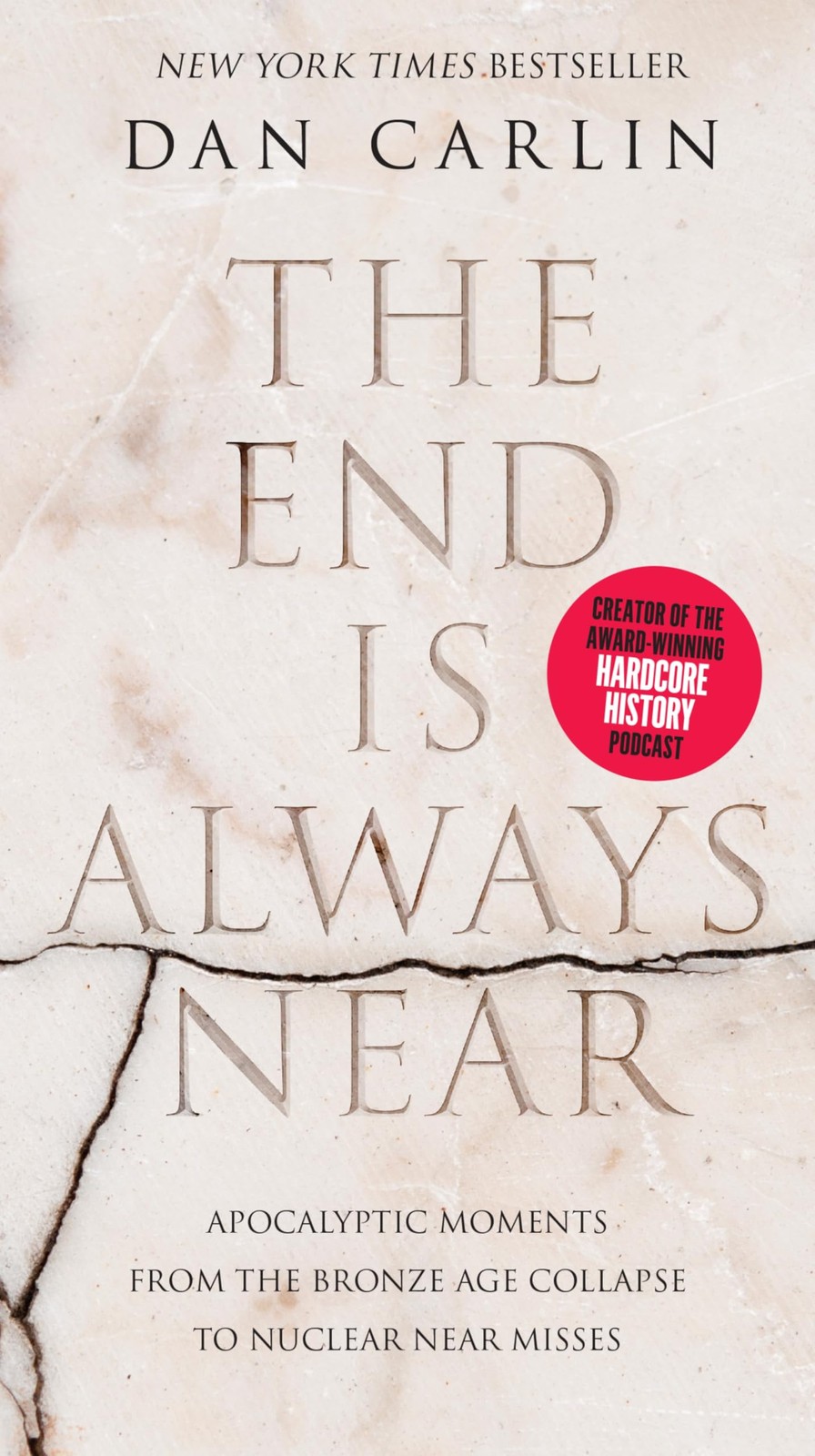 Carlin Dan End Is Always Near Intl Book NUOVO