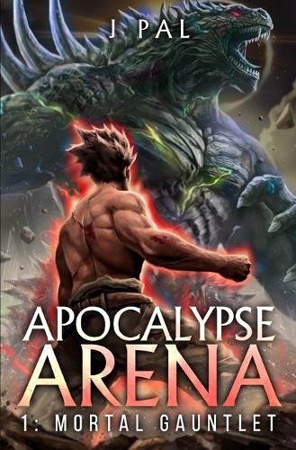 J Pal Apocalypse Arena 1 (Tascabile) Apocalypse Arena