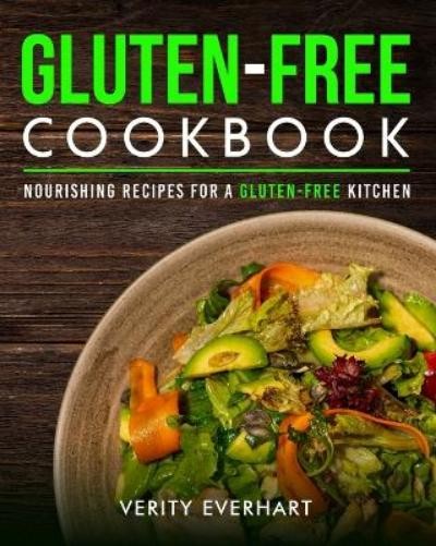 Verity Everhart Gluten-Free Cookbook (Tascabile)