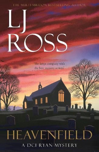 LJ Ross Heavenfield (Tascabile) DCI Ryan Mysteries