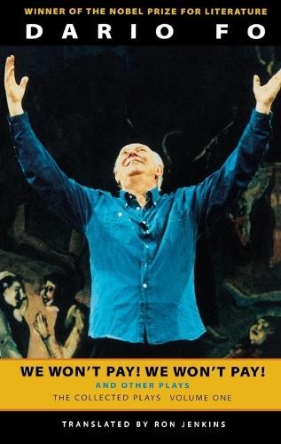 Dario Fo We Won't Pay! We Won't Pay! And Other Works (Tascabile)