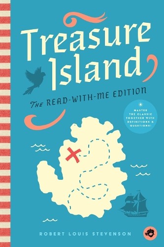 Robert Louis Stevenson Treasure Island: The Read-With-Me Edition (Tascabile)