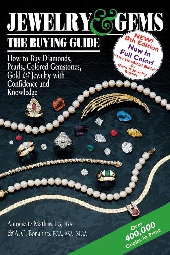 Antonio C. Bonanno Antoinette  Jewelry & Gems-The Buying Guide, 8th  (Tascabile)