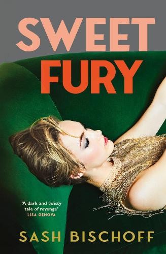 Sash Bischoff Sweet Fury (Copertina rigida)