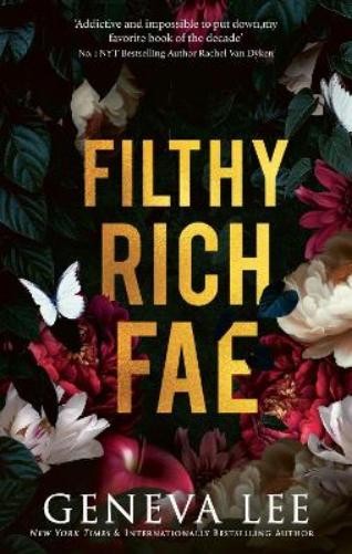 Geneva Lee Filthy Rich Fae (Tascabile)