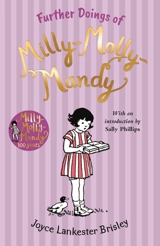 Joyce Lankester Brisley Further Doings of Milly-Molly-Mandy (Tascabile)