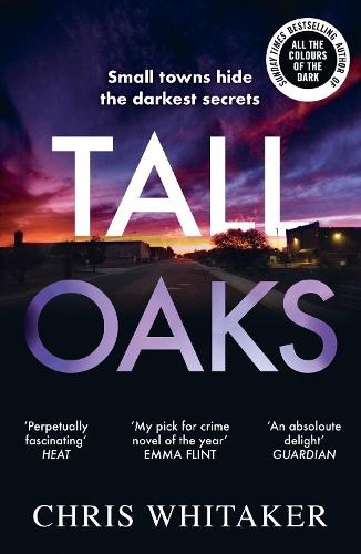 Chris Whitaker Tall Oaks (Tascabile)