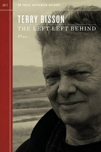 Terry Bisson The Left Left Behind (Tascabile)