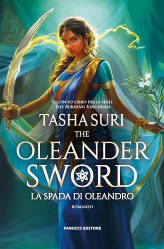 The Oleander Sword: La Spada Di Oleandro