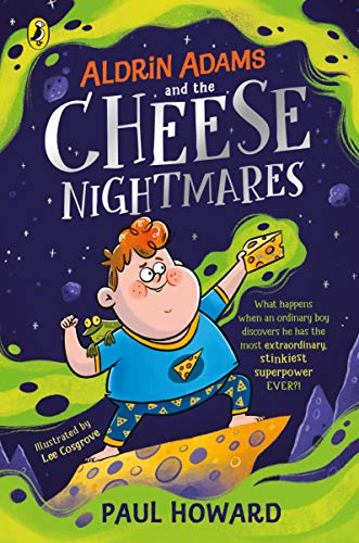 Aldrin Adams And The Cheese Nightmares