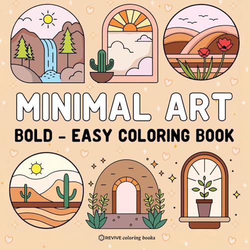Bold & Easy Minimal Art Coloring Book For Adults & Teens: Stress Relief Coloring