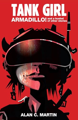 Tank Girl [Lingua Inglese]