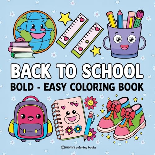 Bold & Easy Back To School Coloring Book For Kids: Fun Stress Relief Coloring