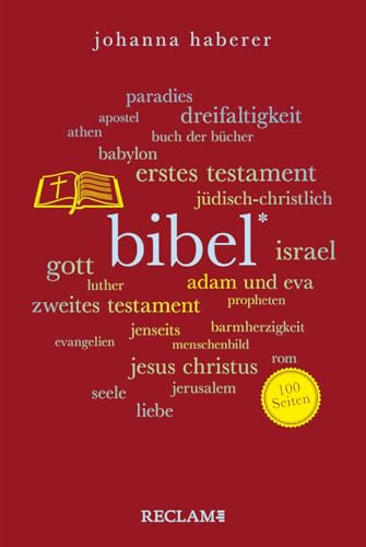 Bibel. 100 Seiten: Die Zeitgemäße Einführung In Das Buch Der Bücher: 125