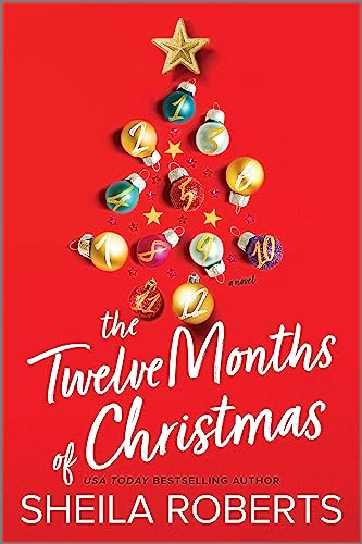 The Twelve Months Of Christmas: A Cozy Christmas Romance Novel (English Edition)