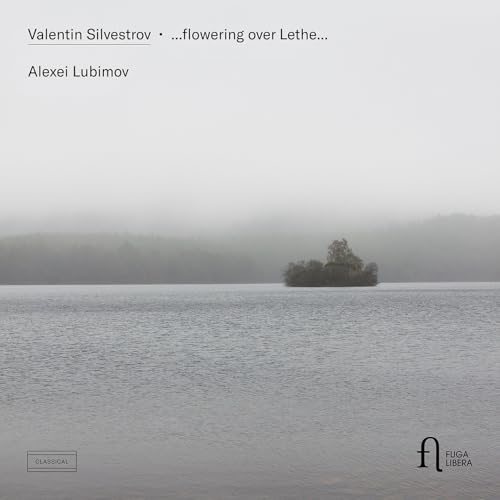 Silvestrov ... Flowering Over Lethe
