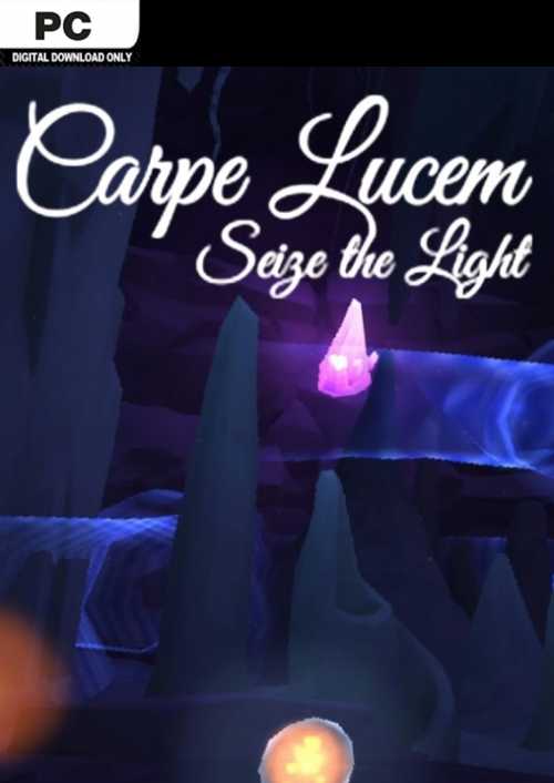 Carpe Lucem Seize The Light Pc