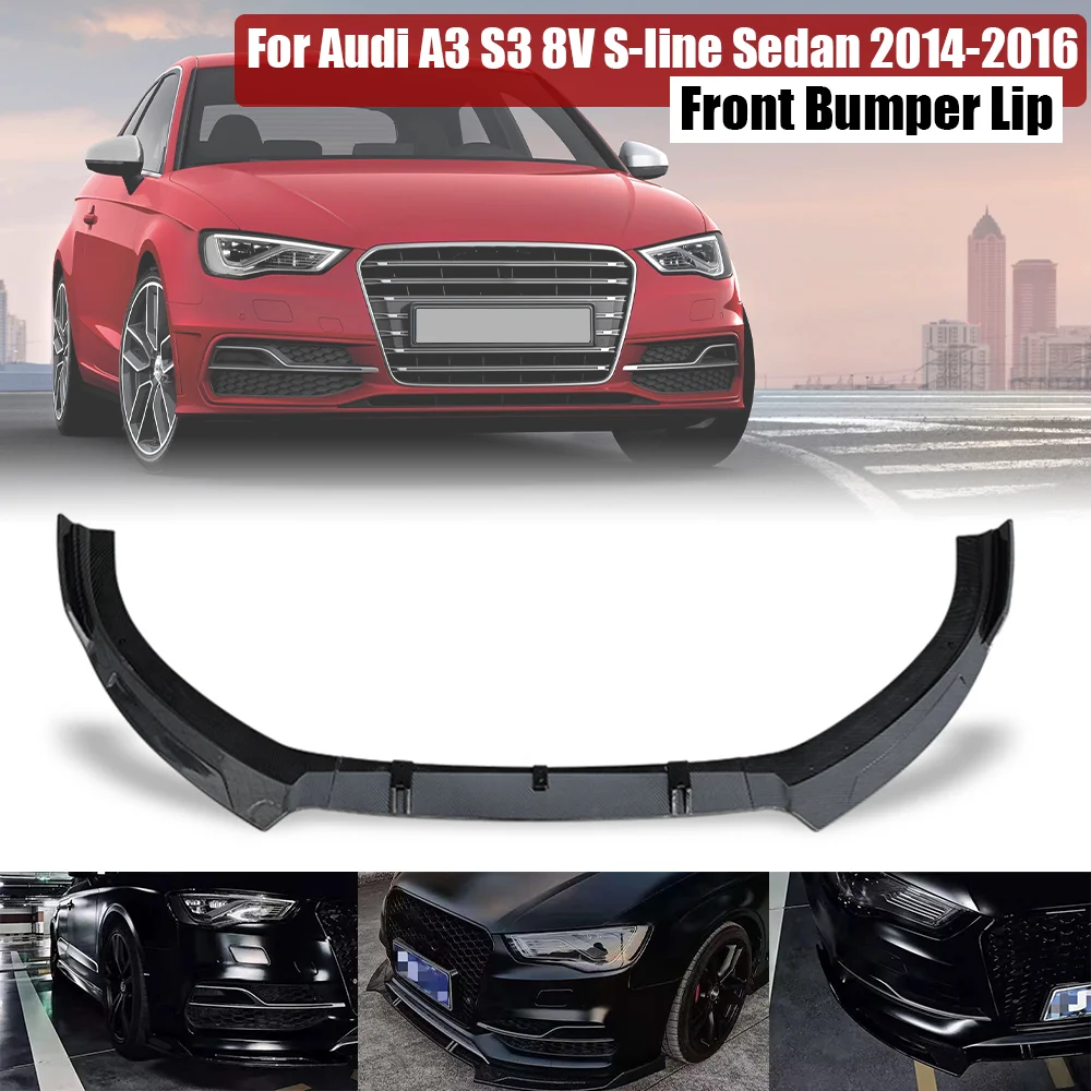 3Pcs Car Front Bumper Splitter Lip Diffusore Spoiler Protector Cover Guard Deflettore Lip Per Audi A3 S3 8V S-Line Sedan 2014-2016