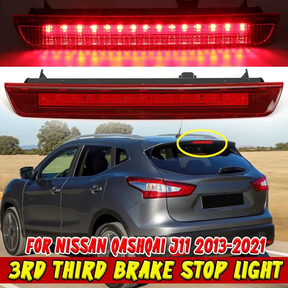 12V High Mounted Led Brake Lamp Tail Terza Luce Di Stop Per Nissan Qashqai J11 2013-2021