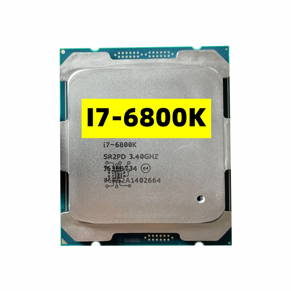 Core I7-6800K Cpu 14 Nm 6 Core 12 Thread 3.4Ghz 15Mb 140W Processore Lga2011-3 I7 6800K