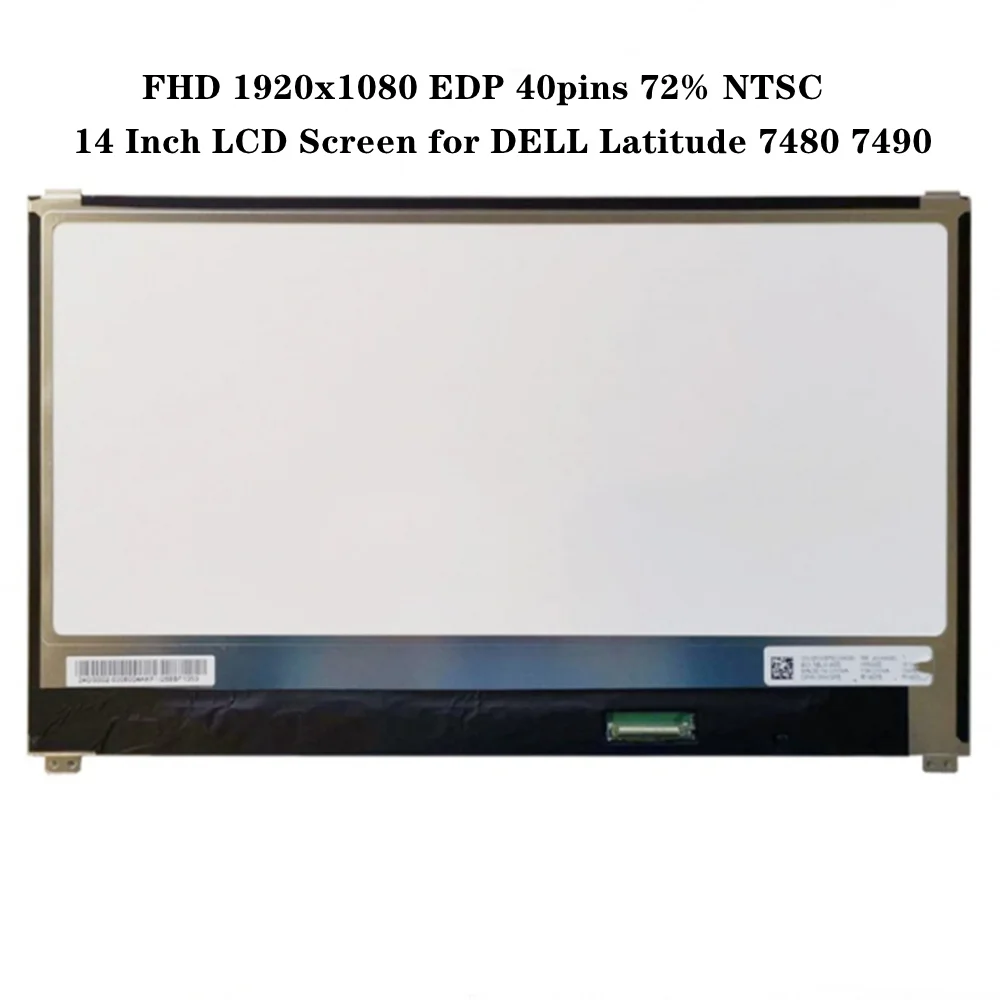 Schermo Lcd Da 14 Pollici Per Pannello Dell Latitude 7480 7490 Ips Fhd 1920X1080 Edp 40Pin 72% Ntsc 300 Cd/M² (Typ.)