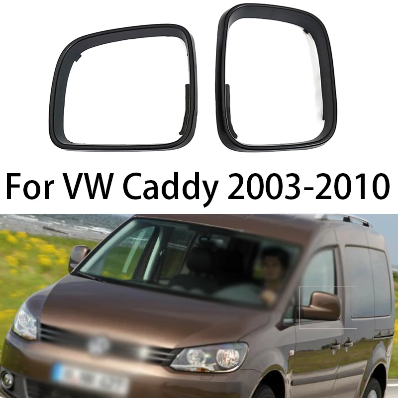 Per Vw Caddy 2003-2010 Lhd Car Side Wing Specchietto Retrovisore Porta Trim Ring Bezel Cap Cover Per Volkswagen Transporter Multivan T5