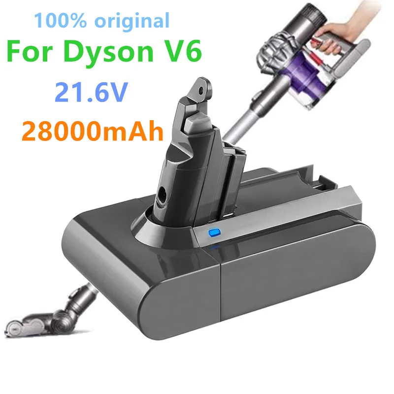 100% Originale 21,6 V 28000Mah Li-Ion Akku Für Dyson V6 Dc58 Dc59 Dc62 Dc74 Sv09 Sv07 Sv03 965874-02 Staubsauger Batterie L30