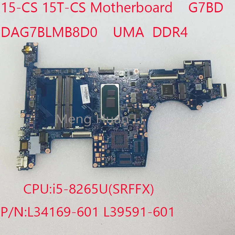 Scheda Madre Muslimex 15-Cs L34169-601 L39591-601 G7Bd Per Hp Pavilion 15-Cs 15T-Cs Scheda Madre Cpu:I5-8265U Uma Ddr4 100% Test