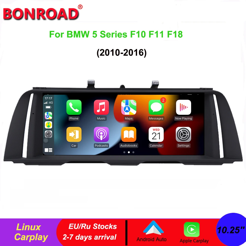 Bonroad 10.25 Bmw F10 Linux Car Multimedia Per Bmw Serie 5 F10 F11 F18 Wireless Apple Carplay Android Auto Ips Touch Screen