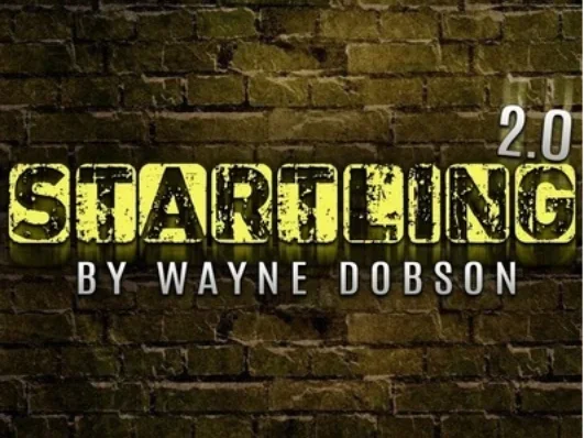 Startling 2.0 Di Wayne Dobson-Trucchi Magici
