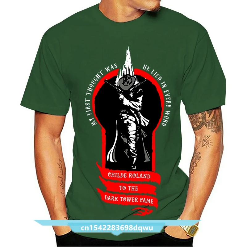 Gunslinger Childe Roland To The Dark Tower È Arrivato Stephen King Shirts