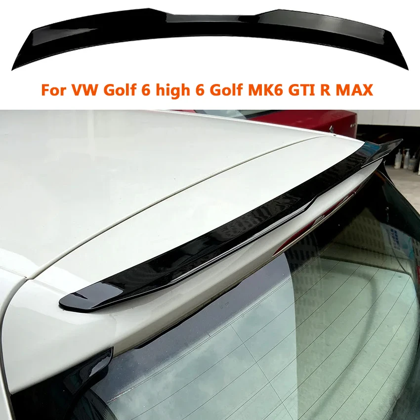 Ala Posteriore Per Auto Per Vw Golf 6 High 6 Golf Mk6 Gti R Max Tail Wing Top Spoiler Body Kit Accessori