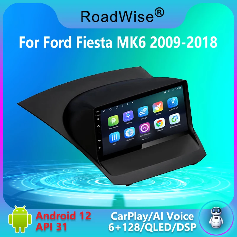 8 + 256 Autoradio Per Ford Fiesta Mk6 2009 - 2018 Android 12 Multimedia Stereo Carplay Navi 4G Wifi Gps Dvd 2 Din 2Din Autoradio