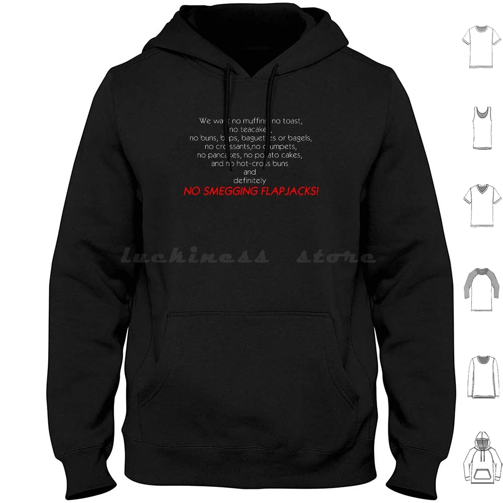 No Smeging Flapjacks Felpe Con Cappuccio Manica Lunga Red Dwarf Red Dwarf Cat Lister Dave Lister Rimmer Kryten4K Smeg Sdghead